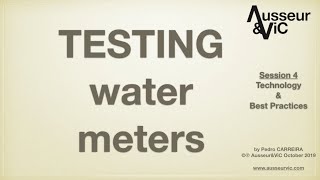 Session4 - Testing Water Meters