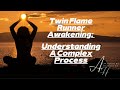 Twin Flame Runner Awakening  Understanding A Complex Process