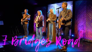 The Browns - "7 Bridges Road" (Live)