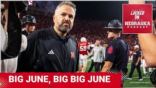Why the month of June for Nebraska football is bigger than any other in the offseason