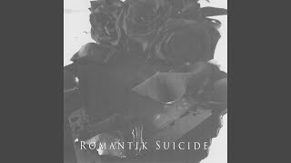 Romantik Suicide