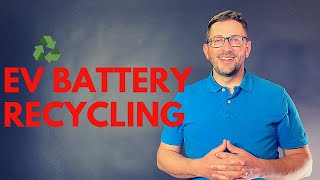 FAQ 8: Recycling: What happens to spent EV batteries?