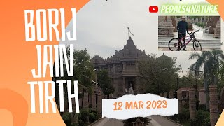 Borij Jain Tirth Gandhinagar Cycle Ride