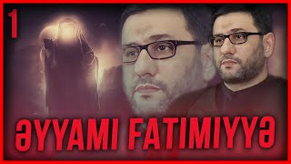 Hacı Şahin - Əyyami Fatimiyyə - 1