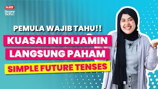 PAHAMI INI DIJAMIN AUTO JAGO SIMPLE FUTURE TENSE