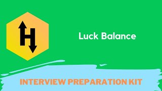 HackerRank Luck Balance problem solution in Python programming | Interview Preparation Kit