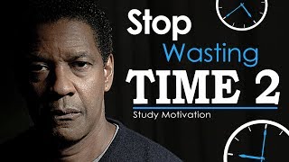 STOP WASTING TIME - Part 2 | Best Motivational Video for Success & Studying (Ft. Coach Hite)