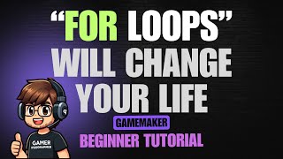For Loops | Beginner Tutorial | GameMaker