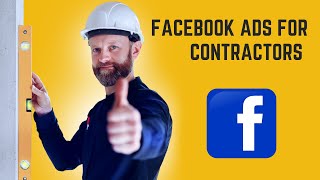 3 Types of Facebook Ads You Can Run as A Contractor