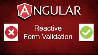 Angular: Reactive Form Validation