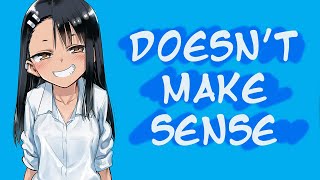 Nagatoro is Not Good.