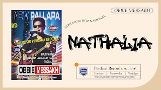 Obbie Mesakh Ft New Pallapa - Nathalia ( Official Music Video )