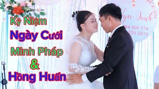 Mẹ Slinh Slăng Slon Lục Vằn Lẩu : Kỷ niệm ngày cưới. Minh Pháp & Hồng Huấn