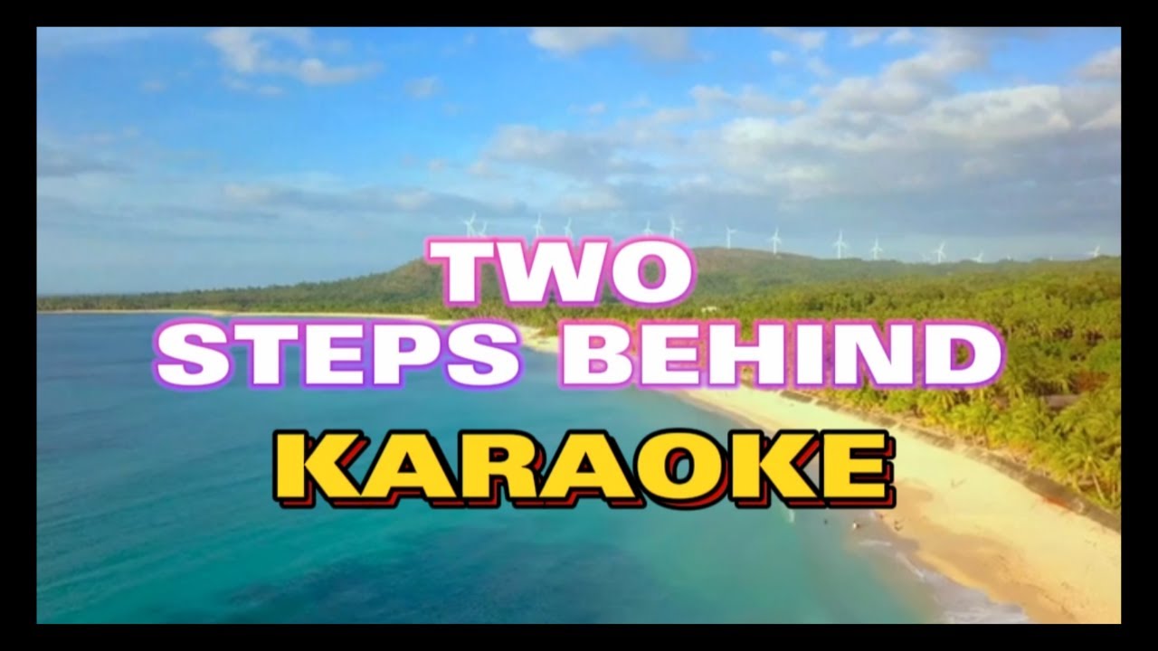 Two Steps Behind Tab