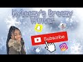 nyleezy s breezy winter day 1