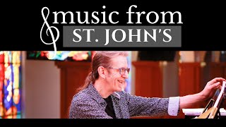 Music from St. John's | Jim Ahrend, piano