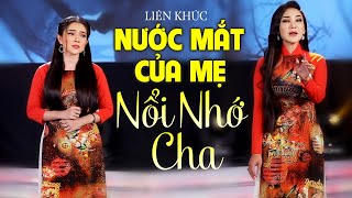 Liên Khúc Nước Mắt Của Mẹ \u0026 Nổi Nhớ Cha - Cát Tuyền x Trúc Chi Bolero | Nhạc Vàng Buồn