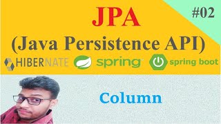 JPA - Column | JPA (Java Persistence API) Tutorial in Hindi | #2