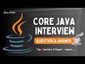 Core Java Interview Questions & Answers | Top FAQs Explained! | @Javatechie