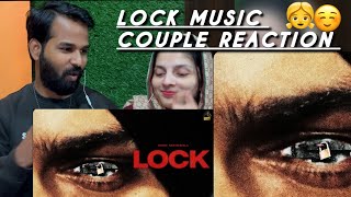 Lock ( Music Video ) Sidhu Moose Wala Couple Reaction | The Kidd | NAVKARAN BRAR