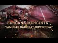 Bencana Mengintai, Tanggap Darurat Dipercepat | AKIP tvOne