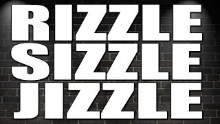 RIZZLE,SIZZLE,JIZZLE | ROCKET LEAGUE