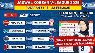 Jadwal Liga Voli Korea 2025: Ai Peppers vs Red Sparks Live TVRI - Klasemen Terbaru Megawati