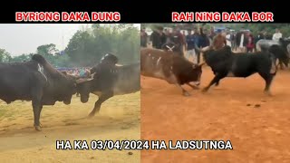 BYRiONG DUNG VS RAH NIANG , HAKA 03/04/2024 HA LADSUTNGA. SHARE SUBSCRIBE