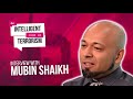 mubin shaikh former security intelligence and counter terrorism operative episode 31