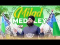 Milad Title Kalam 2024 - Milad Medley Naat - Hafiz Ahmed Raza Qadri