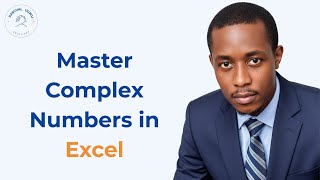 Excel Complex Numbers Tutorial | IM Functions Explained (IMSUM, IMDIV, IMCONJUGATE & More)