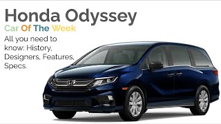 CAR OF THE WEEK S1 E3: Honda Oddisey