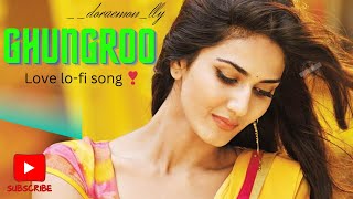 GHUNGROO LOFI SONG  | Hrithik Roshan, Vaani Kapoor | Arijit Singh, Shilpa | Vishal & Shekhar, Kumaar