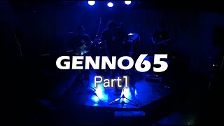 第13回GENNO65LIVE2024　GENNO65 part1