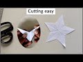 how to cutt a star , Star cutting easy method