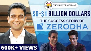 The Success Story Of Zerodha's SMART Business Journey ft. Nithin Kamath | The Ranveer Show 68