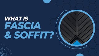 What Exactly Is Fascia and Soffit?