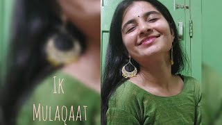 Ik Mulaqaat - Dream Girl | Ayushmann Khurrana, Nushrat Bharucha | Meet Bros | Dance cover