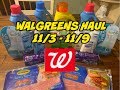 WALGREENS HAUL11/3 - 11/9 | FREEBIES & MORE!