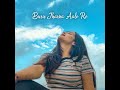 buru jharna aale re aesthetic chillout beat