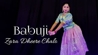 Babuji Zara Dheere Chalo Dance Video | Hindi Song Dance Cover | Nacher Jagat Hindi