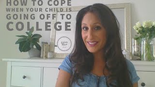 How to cope when your child is going off to college?