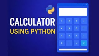Calculator Using Python | Tkinter GUI | Silent ASMR Coding | Code Serenity