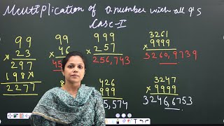 Multiplication of Numbers with a Series of 9's in 2 Seconds - Learn Vedic Maths