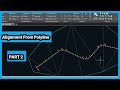 Autocad Civil 3D Tutorial Making Alignment From Polyline