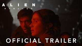 Alien Romulus Official Trailer 2024 Cailee Spaeny Isabela Merced Archie