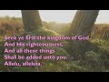 Seek Ye First the Kingdom of God (3vv) [with lyrics for congregations]