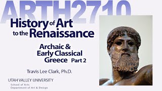 Lecture08 Archaic & Early Classical Greece part 2