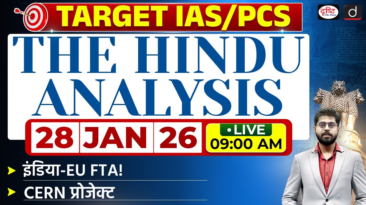 The Hindu Newspaper Analysis 28 January 2026 Current Affairs For