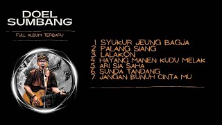 Doel Sumbang - Full Album Terbaru (Official Audio)